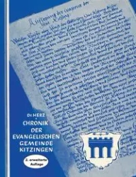 Chronik der Evangelischen Gemeinde Kitzingen - Richard Hertz