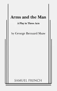 Arms and the Man - Hannah Bos