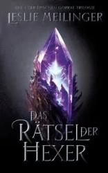 Das Rätsel der Hexer - Leslie Meilinger