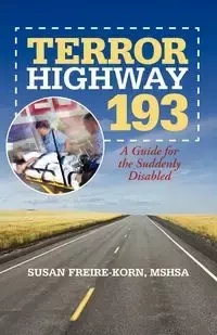 Terror Highway 193 - Susan Freire-Korn