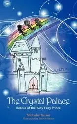 The Crystal Palace - Michele Hauser