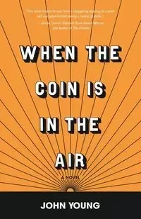 When the Coin is in the Air - Young John