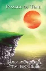 Passage of Time - Buckler J.M.