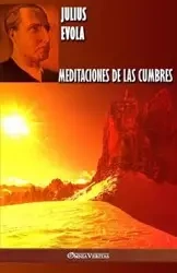 Meditaciones de las cumbres - Julius Evola