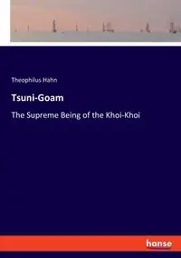 Tsuni-Goam - Hahn Theophilus
