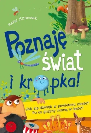 Poznaję świat i kropka! - Rafał Klimczak