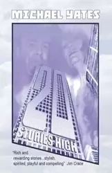 20 Stories High - Michael Yates