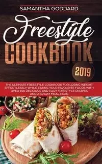 Freestyle Cookbook 2019 - Samantha Goddard