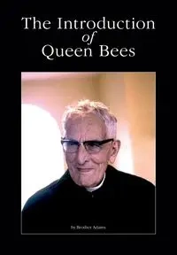 The Introduction of Queen Bees - Adams Brother