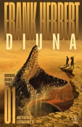 Diuna. Cykl Kroniki Diuny. Tom 1 - Frank Herbert