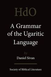 A Grammar of the Ugaritic Language - Daniel Sivan