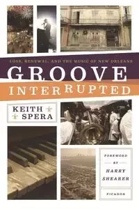 Groove Interrupted - Keith Spera