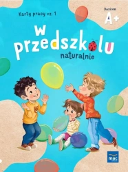 W przedszkolu naturalnie Poziom A+ Karty cz.1 - Marzanna Krajewska, Małgorzata Patoka
