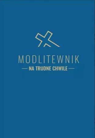 Modlitewnik na trudne chwile - Magdalena Marciniak