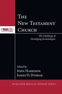 The New Testament Church - Harrison John P.
