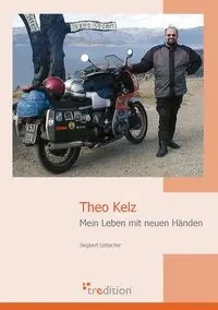 Theo Kelz - Lattacher Siegbert