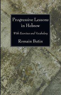 Progressive Lessons in Hebrew - Butin Romain