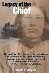 Legacy of the Chief - Ron Simpson