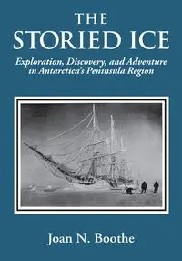 THE STORIED ICE - Joan Boothe N