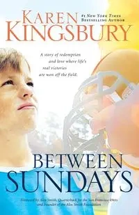 Between Sundays - Karen Kingsbury