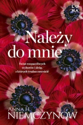 Należy do mnie wyd. kieszonkowe - Anna H. Niemczynow