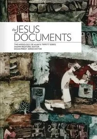 The Jesus Documents - Alan Tippett