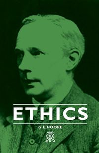 Ethics - Moore G. E.