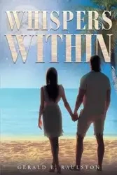 Whispers Within - Gerald Raulston E