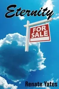 Eternity for Sale - Renate Yates