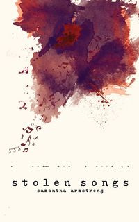 Stolen Songs - Samantha Armstrong