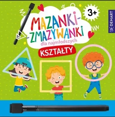 Mazanki-zmazywanki dla najmłodszych 3+ Kształty - Anna Borchard