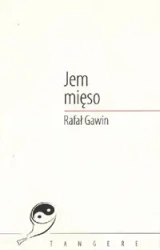 Jem mięso - RAFAŁ GAWIN