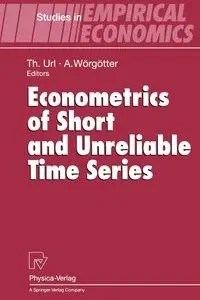 Econometrics of Short and Unreliable Time Series - Url Thomas
