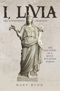 I, Livia - Mary Mudd