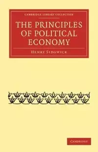 The Principles of Political Economy - Henry Sidgwick