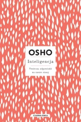 Inteligencja. Twórcza odpowiedź na nasze czasy - Henryk Smagacz, Osho