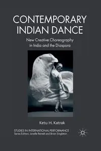 Contemporary Indian Dance - Katrak K.