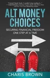 Alt Money Choices - Charis Brown