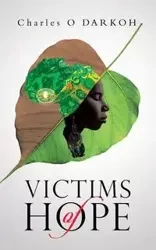Victims of Hope - Charles DARKOH O