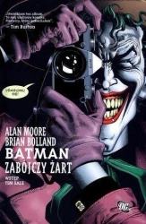 Batman. Zabójczy żart - Alan Moore, Brian Bolland