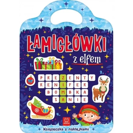 Łamigłówki z elfem. Książeczka z naklejkami - praca zbiorowa