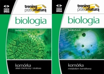Biologia Komórka skład chemiczny i struktura + metabolizm Bukała Omega - Barbara Bukała