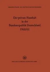 Der private Haushalt in der Bundesrepublik Deutschland 1960/61 - Kamp M. E.