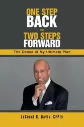 One Step Back - Two Steps Forward - Davis CFP® LeCount R.