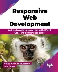Responsive Web Development - Kumar Reddy Gowrigari Sudheer