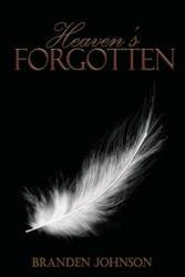 Heaven's Forgotten - Johnson Branden