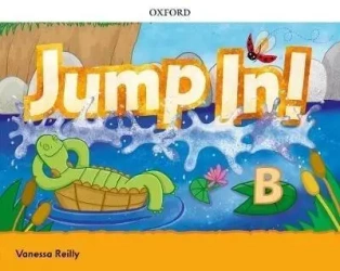 Jump in! Level B CB OXFORD - Vanessa Reilly