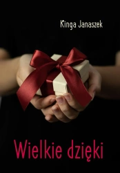 Wielkie dzięki - Kinga Janaszek