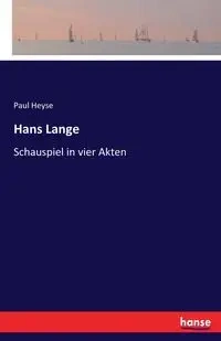 Hans Lange - Paul Heyse