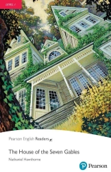 PER. The House of the Seven Gables. Book with Digital Version and audio. Level 1